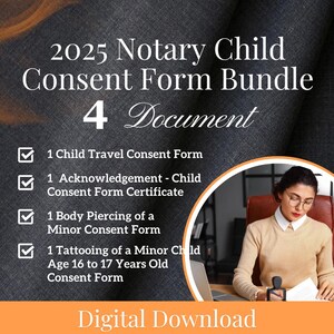 2025 Florida Notary Child Consent Form Bundle, Child Travel Consent, Tattooing of a Minor Child Consent, Body Piercing of a Minor Consent