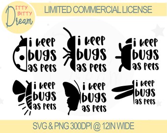 bug SVG bundle, bug shirt SVG, lindo bug png, lindo bug svg, escarabajo, mariposa, mariquita, hormiga, libélula, luciérnaga, I Keep Bugs como mascotas