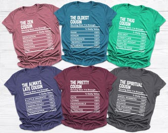 Personalized Cousin T-Shirts For Family Reunion Adult and Youth Cousins Nutrition Facts Shirts That Can Be Customized