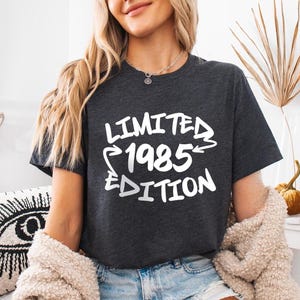 Limited 1985 Edition Shirt, 40th Birthday Retro Shirt, Vintage 1985 Birthday Tee, 40 Years Bday Number Shirt, Forties Bday Tee For Women