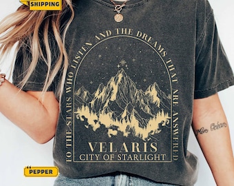 Comfort Colors Velaris Shirt, A Court of Thorns and Roses, City of Starlight