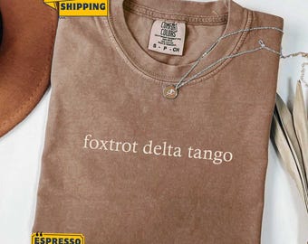 Subtle Anti Trump Shirt Comfort Colors®, FDT Shirt, Anti MAGA tshirt, Liberal Shirt, Democrat Shirt, Feminist Shirt, Funny Political Shirt