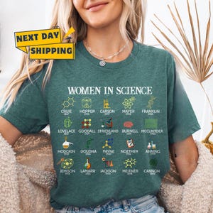 Women in Science Shirt, Scientist T-Shirt, STEM Shirt, Female Scientist Tee, Women Empowerment Shirt, Science Lover Gift