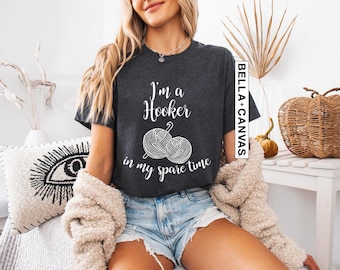 Funny Crochet Shirt, Knitting Hobby Gift, Crocheter Outfit, Crafter Apparel