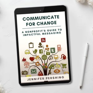 Kommunizieren für Veränderung E-Book, Non-Profit-Messging-Leitfaden, Tipps für Social Media-Posts, Dankesnotizen und mehr