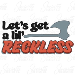 Lets Get Reckless  DnD Barbarian SVG PNG