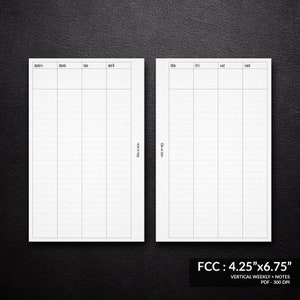 May include: A printable vertical weekly planner with a notes section. The planner is 4.25 inches by 6.75 inches and has a 300 DPI resolution.