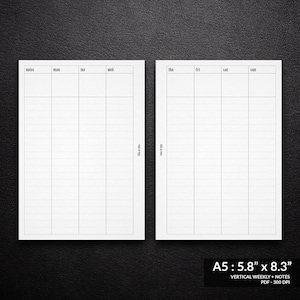 May include: A printable A5 vertical weekly planner with a notes section. The planner is 5.8 inches by 8.3 inches and has a 300 DPI resolution.