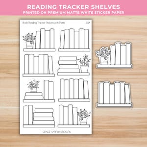 May include: A sheet of matte white sticker paper featuring black line art illustrations of reading tracker shelves with books and potted plants. The text reads Reading Tracker Shelves, Book Reading Tracker Shelves with Plants, 20A, and Grace Harper Stickers.