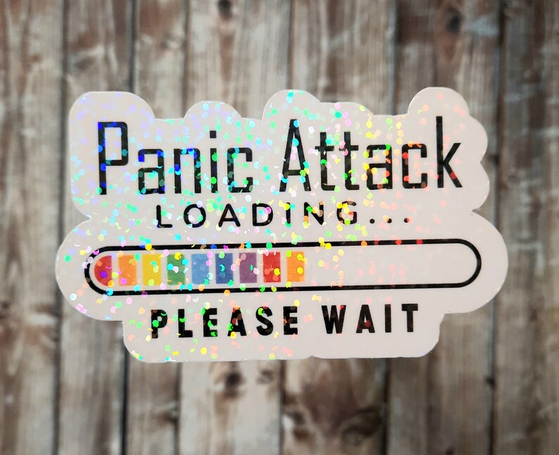 Panic Attack Sticker Panic Attack Loading Sticker, Mental Health Awareness Sticker ...