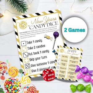May include: Two printable game cards for a New Years Candy Dice game. The cards are gold and black with a disco ball design. The cards have instructions for how to play the game and a list of actions to take based on the dice roll. The text on the cards reads "New Years Candy Dice" and "Happy New Years!"