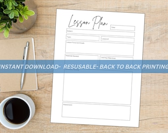 May include: A printable lesson plan template with sections for subject, topic, lesson focus and goals, materials needed, learning objectives, instructional activity, and assessment.