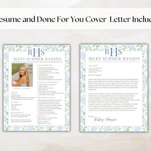 May include: A resume and cover letter template with a floral border. The resume includes a photo, contact information, and sections for experience and education. The cover letter is a matching design. Text includes the name "Riley Summer Hanson".