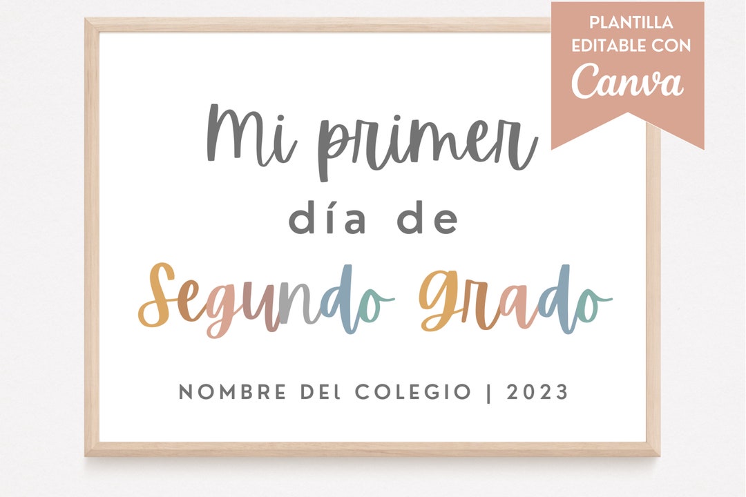 Letrero de primer día de clases en español / Letrero de primer día de ...