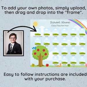 May include: A school-themed digital template with a photo frame and spaces for student names. The design includes a tree with apples, a rainbow, and the text "To add your own photos, simply upload, then drag and drop into the "frame"." and "Easy to follow instructions are included with your purchase."