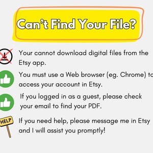 May include: A digital file help guide with the text "Can't Find Your File?" in a yellow bubble. It advises users to use a web browser to access files and check email if logged in as a guest. A "HELP" sign is also included.