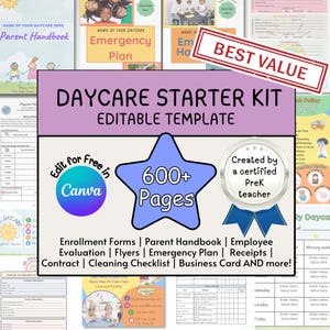May include: A daycare starter kit editable template featuring 600+ pages including enrollment forms, parent handbook, employee evaluation, flyers, emergency plan, receipts, contract, and cleaning checklist, with Canva and teacher badges.