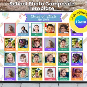 May include: A school photo composite template featuring a grid of twenty-four individual student portraits with names, a title reading School Photo Composite Template, Class of 2026, Mrs. Smith, and a yellow circle badge stating Fully editable in Canva.