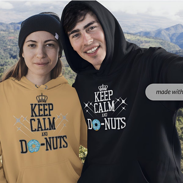 Keep Calm Hoodie, Keep Calm and Do-Nuts, Go Nuts, Donuts Hoodie, Mom Hoodie, Blended Hooded Sweatshirt, Gifts for Her, Fall Gifts,