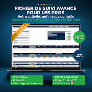 Peut inclure: Un ordinateur portable affiche un tableur avec le texte "FICHIER DE SUIVI AVANCÉ POUR LES PROS." L'écran affiche également "Votre activité, enfin sous contrôle." Des encadrés verts mettent en évidence des fonctionnalités.