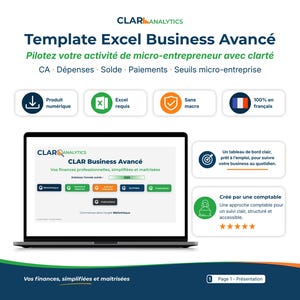 May include: A laptop screen displays a business template titled "Template Excel Business Avancé" with the CLARIANALYTICS logo. The template is designed for micro-entrepreneurs, with icons indicating digital product, Excel requirement, and French language.