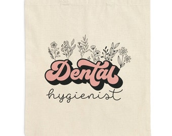 Dental Hygienist Tote Retro Pink Text Wildflowers Cotton Canvas Bag