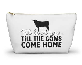 Personalized Western  Makeup Bag Customized Gift Cowgirl Boots Travel Accessory Pouch With T-bottom Love You Till Cows Come Home