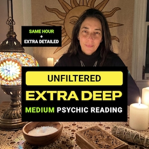 May include: A psychic reading service advertisement featuring text that reads SAME HOUR + EXTRA DETAILED, UNFILTERED, EXTRA DEEP, MEDIUM PSYCHIC READING. The image includes a mosaic lamp, a wooden bowl with white salt, a carved box, and a white candle.