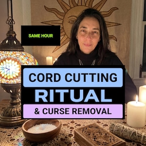 May include: A person in a black turtleneck sweater positioned behind a table with a mosaic lamp, a wooden bowl of white salt, a carved wooden box, and a white candle. Text overlays read SAME HOUR, CORD CUTTING RITUAL, and & CURSE REMOVAL.