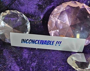 Inconceivable! Vinyl Decal in Shimmering Holographic or Alternate Colors Made from Long-Lasting Quality Vinyl