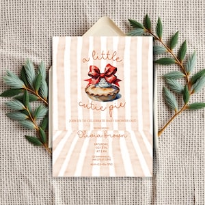 Editable Cutie Pie and Bow Baby Shower Invitation Template, A Little Cutie Pie Invite, Printable Pie Theme Baby Shower Invite, DIY Download