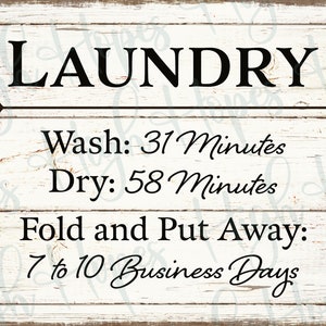Laundry Wash, Dry, Fold and Put Away Rustic Farmhouse Digital Printable Graphic