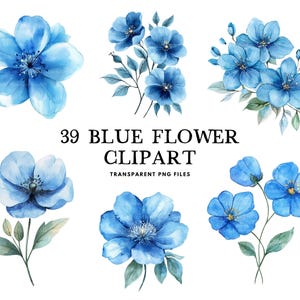 Watercolor Blue Flower Clipart Bundle, Blue Flower Png, Floral Clip Art, Flower Illustration, Blue Floral Design, Instant Digital Download