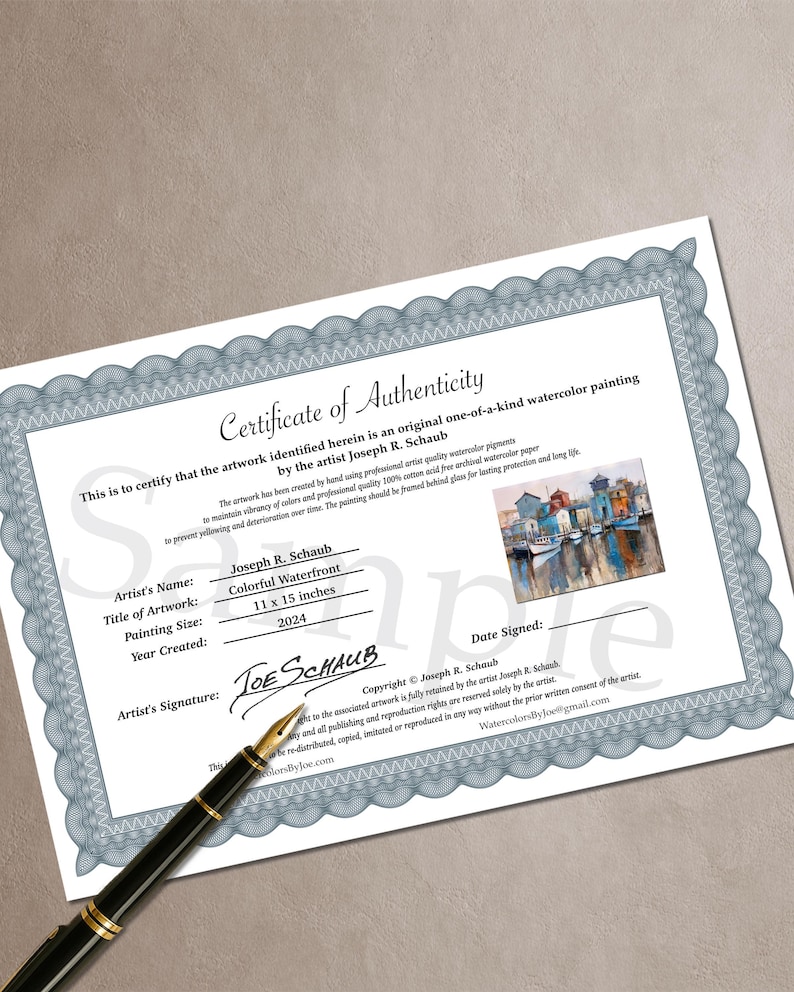 May include: A certificate of authenticity for a watercolor painting titled "Colorful Waterfront" by Joseph R. Schaub. The painting size is 11 x 15 inches and was created in 2024. The certificate includes the artist's signature and copyright information.