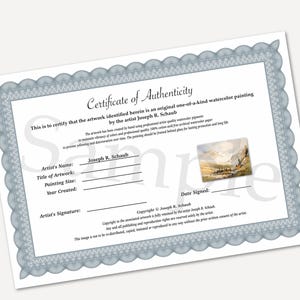 May include: A certificate of authenticity for a watercolor painting by Joseph R. Schaub. The document has a decorative border and includes space for the artwork's title, size, and year created. The certificate states the artwork is an original watercolor painting.