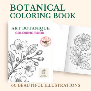 Botanical Flower Coloring Book - 60 Flower Pages l Realistic Illustration l Beautiful Flowers Pages l Printable PDF for Adults and Kids