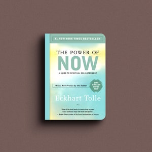 The Power of Now: A Guide to Spiritual Enlightenment by Eckhart Tolle | Digital Download | Ebook | PDF Book