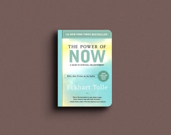 The Power of Now: A Guide to Spiritual Enlightenment by Eckhart Tolle | Digital Download | Ebook | PDF Book