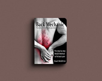 Back Mechanic by Dr McGill | Digital Download | PDF book | MGill Method | Back exercises | Illustrated | Digital book