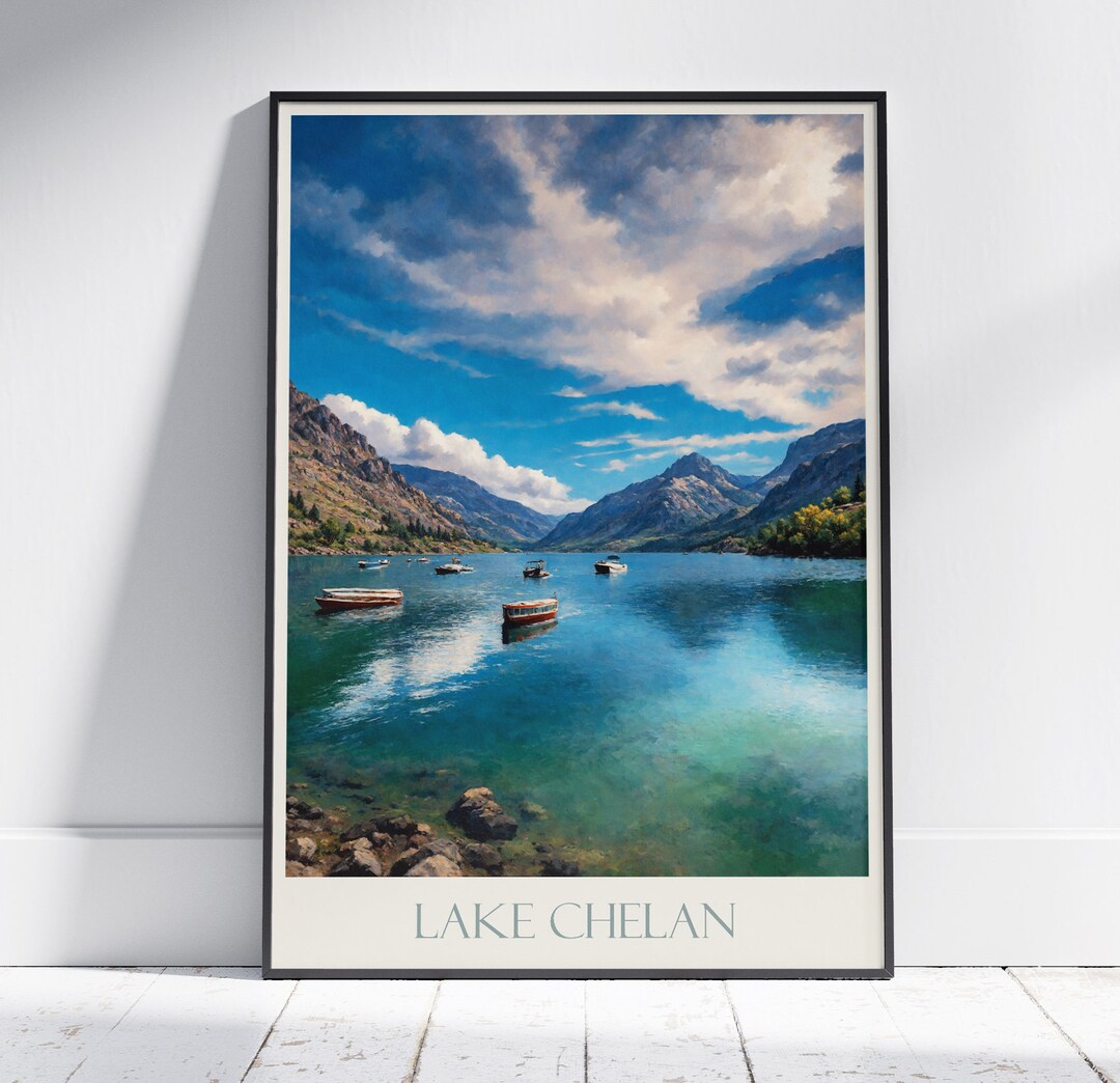 Lake Chelan Travel Print Washington Travel Poster Painted Wall Art