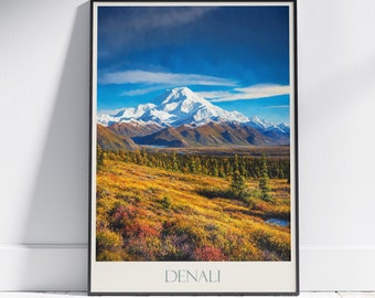 Denali Travel Print ~ Alaska Travel Poster | Painted Wall Art Print & Home Decor | Framed Personalized Print | Vacation Travel Gift