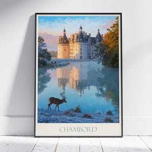 Château de Chambord Travel Print, Loire Valley ~ France Travel Poster Wall Art Home Decor Gift Personalized Framed