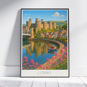 Póster de viaje del castillo de Conwy, impresión artística de Gales, Reino Unido / Decoración de pared de un castillo galés histórico / Arte de una ciudad costera del Reino Unido / Regalo de viaje personalizado