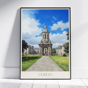 May include: A vintage travel poster featuring a painting of a large, ornate archway with a clock tower in Dublin, Ireland. The archway is made of stone and has a large, arched opening. The clock tower is tall and slender, with a pointed roof. The poster is set against a blue sky with white clouds. The text "DUBLIN" is printed at the bottom of the poster.