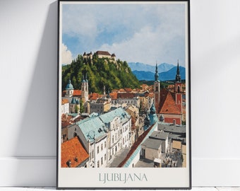 Ljubljana Travel Print ~ Travel Poster Wall Art Home Decor Slovenia Personalized Gift Painting Framed
