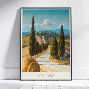Reisposter Toscane ~ reisposter Italië | Geschilderde muurkunst en woondecoratie | Ingelijste gepersonaliseerde print | Vakantiereiscadeau