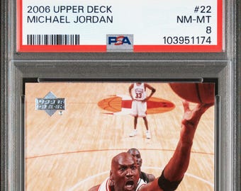 2006 Upper Deck Michael Jordan #22 Chicago Bulls (5x MVP/HOF) PSA 8 Nm-Mt