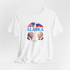 Patriotic Political Tee, Fun Graphic T-Shirt, Casual Wear, Gift for Friends, Trump, Putin, Summit, July 25, Statement Shirt