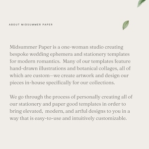 Op de afbeelding: Tekst op een witte achtergrond met groene bladeren die rond de randen zijn verspreid. De tekst luidt "About Midsummer Paper" en beschrijft het bedrijf als een eenpersoonsstudio die op maat gemaakte bruiloftsephemera en briefpapier sjablonen maakt voor moderne romantici. De tekst vermeldt ook dat het bedrijf handgetekende illustraties en botanische collages maakt, die allemaal op maat gemaakt en in eigen huis ontworpen zijn, speciaal voor hun collecties.
