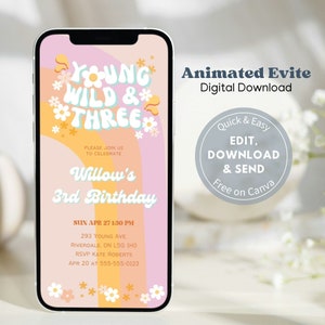 Young Wild & Drei animierte Evite, Groovy Retro Gänseblümchen Einladung Vorlage, Text Nachricht Einladung, Handy Evite 011